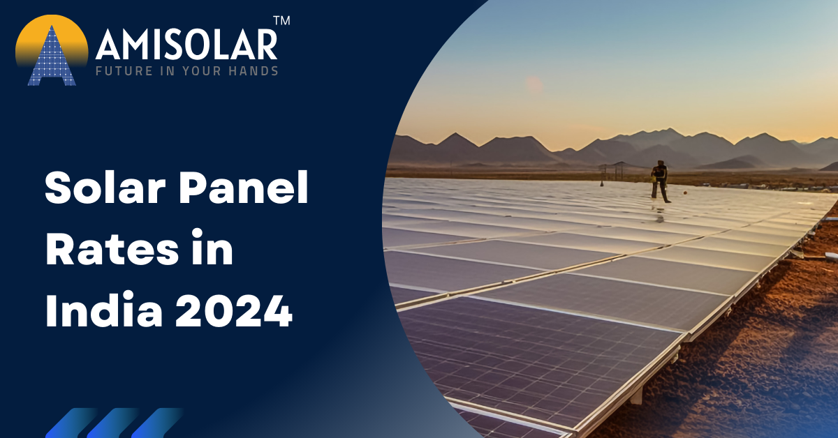 Solar Panel Rates in India 2024