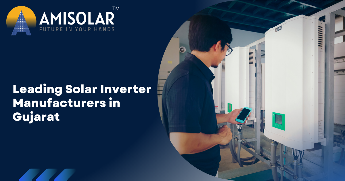 Leading Solar Inverter Manufacturers in Gujarat