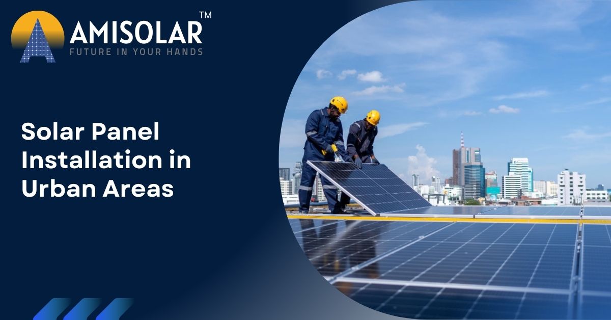 Solar Panel Installation in Urban Areas