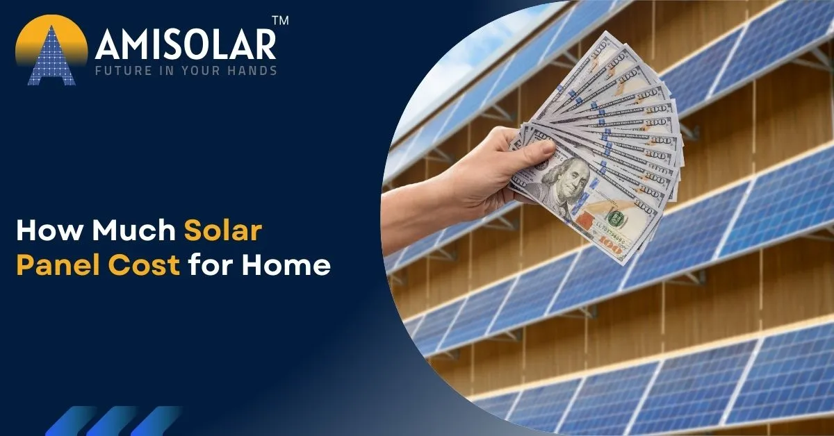 How Much Solar Panel Cost for Home