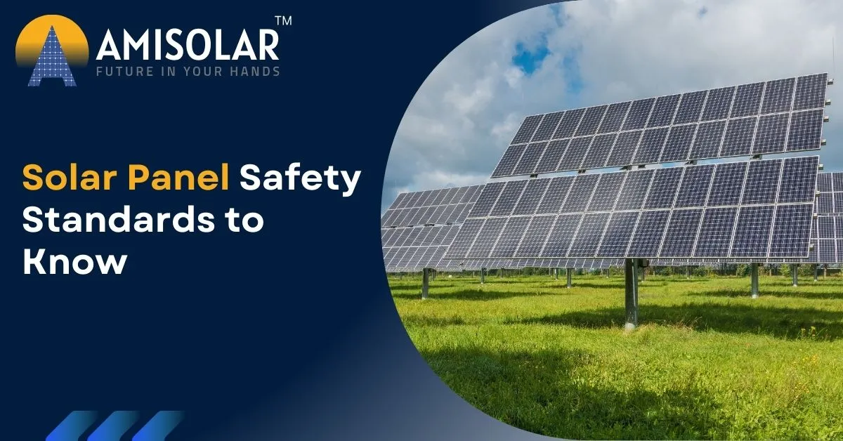 Solar Panel Safety Standards to Know